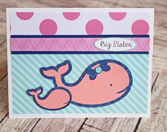 Custom, Big Sister, Sibling Card, Handmade Card, New Brother, New Sister, Baby Shower, Baby Sister, Baby Brother, Whale Card, Nautical Card