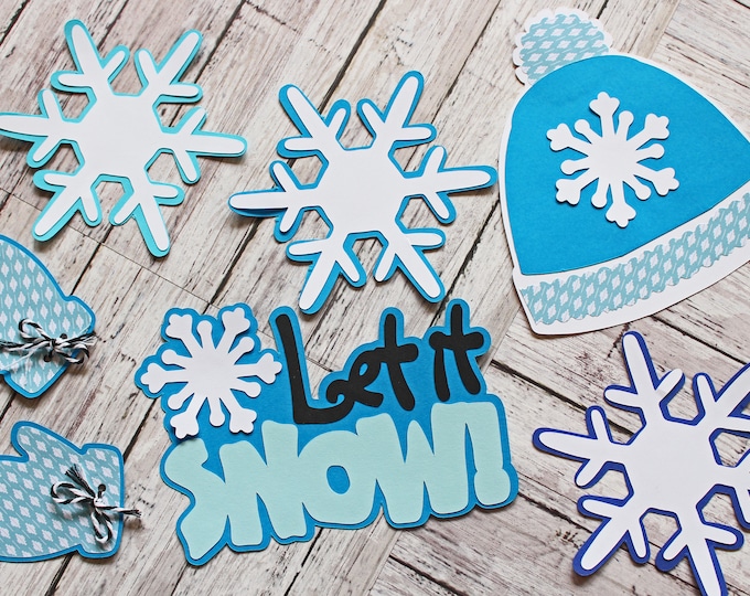 Let it Snow, Winter Theme, Set of 7, Layered Die Cuts, Scrapbook Embellishment, Snowflake Diecuts, Hat and Mittens, Hand Crafted, Snow Fun