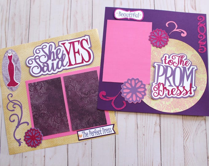 Custom Colors, Any Formal Dance, She Said Yes to the Prom Dress, Senior Prom, Junior Prom, Premade 12x12 Pages, High School Scrapbook Set