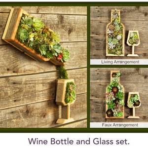 May include: A wooden wine bottle and glass set, with a faux succulent arrangement in the bottle and glass. The set is mounted on a wooden wall. The text "Living Arrangement" and "Faux Arrangement" are below the images.