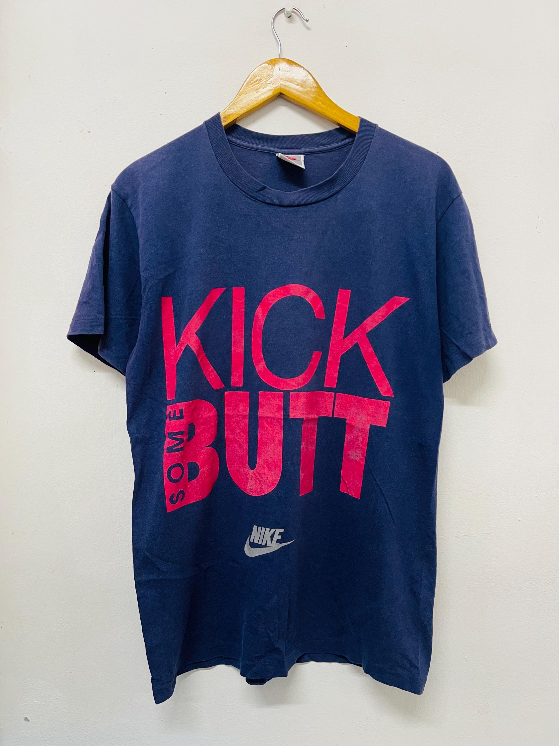 Vintage 90s Kick That Butt T-shirt / Modern Streetwear / Parody