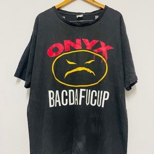 Vintage 90s Onyx : Bacdafucup 1993 Hip Hop Music T-Shirt / Rapper / Disk Jockey / Hip hop Group / Hardcore Hip Hop  / Black / XL