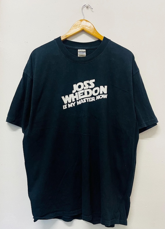 Vintage 00s Joss Whedon  : Joss Whedon Is My Master Now T-Shirt / Quotes / Movie / Film / Inspiring Comedy  / Streetwear / Black / XL