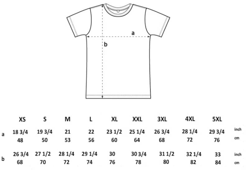 May include: A white t-shirt with a crew neck, featuring size measurements in inches and centimeters. The diagram shows dimensions labeled 'a' and 'b' for various sizes, from XS to 5XL.