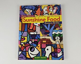 Sunshine Food Best Recipes Florida&#39;s Cuisine 1998 Peter Buhrer Signed - RARE