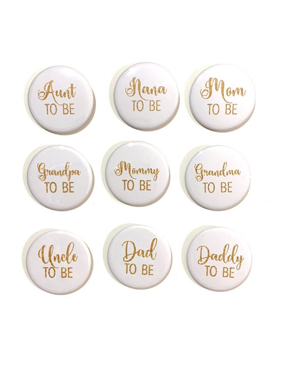 1 pc Mom Mommy Dad Daddy Nana Papa Grandma Grandpa Uncle Aunt to be faux Glitter badge pin pinback button baby shower party favors gift