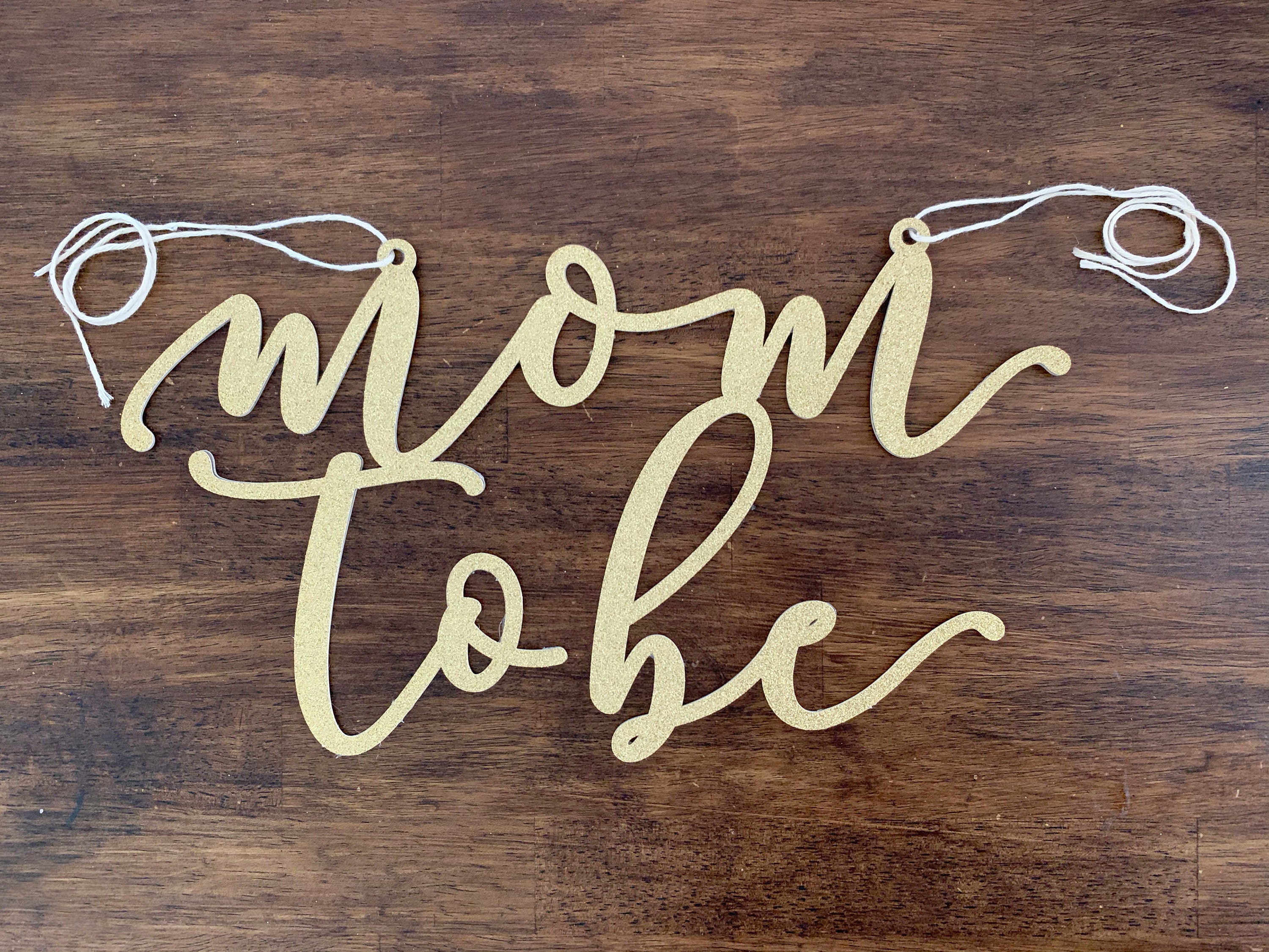 1 Pc Mom Mommy to Be Gold Glitter Chipboard Chair Back Sign | Etsy