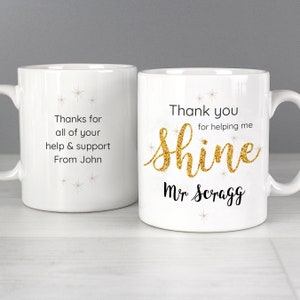 Personalised Shine Teacher Mug. Teacher Gift.