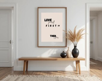Love Yourself First Print: minimalistisch citaat uit eigenliefde (digitale download)