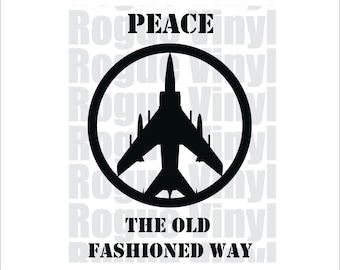 Peace the Old Fashioned Way Decal / Sticker