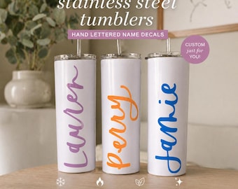 Personalized Stainless Steel Tumbler | Hand Lettered Name Cup (20 oz)