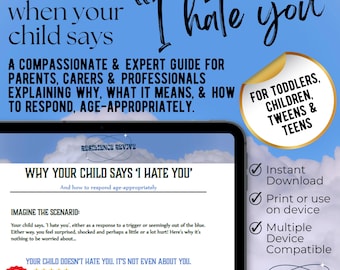 Gids voor ouders | Hoe te reageren als je kind 'I Hate You' zegt | Zacht ouderschap, tips voor kindgedrag | Digitale pdf-download