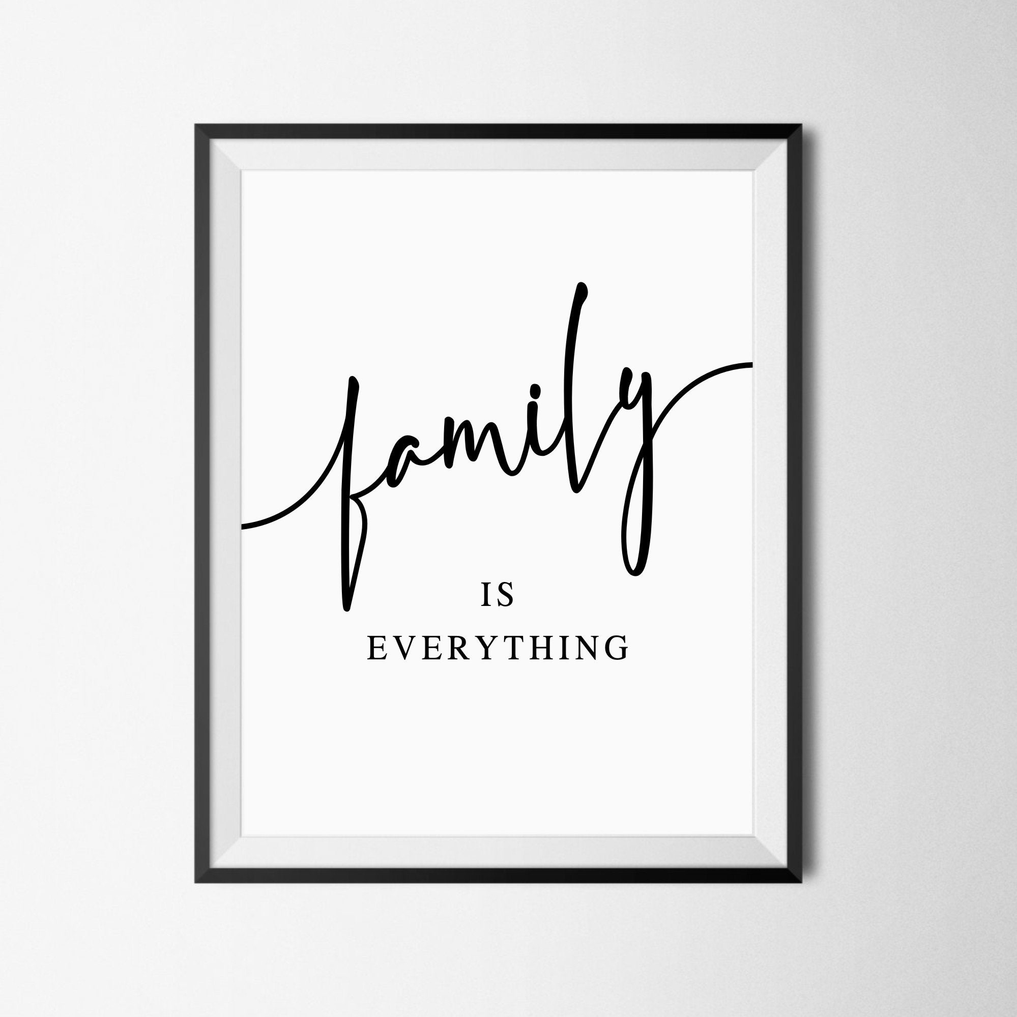 Family is Everything Family Wall Art Home Wall Decor Family Etsy