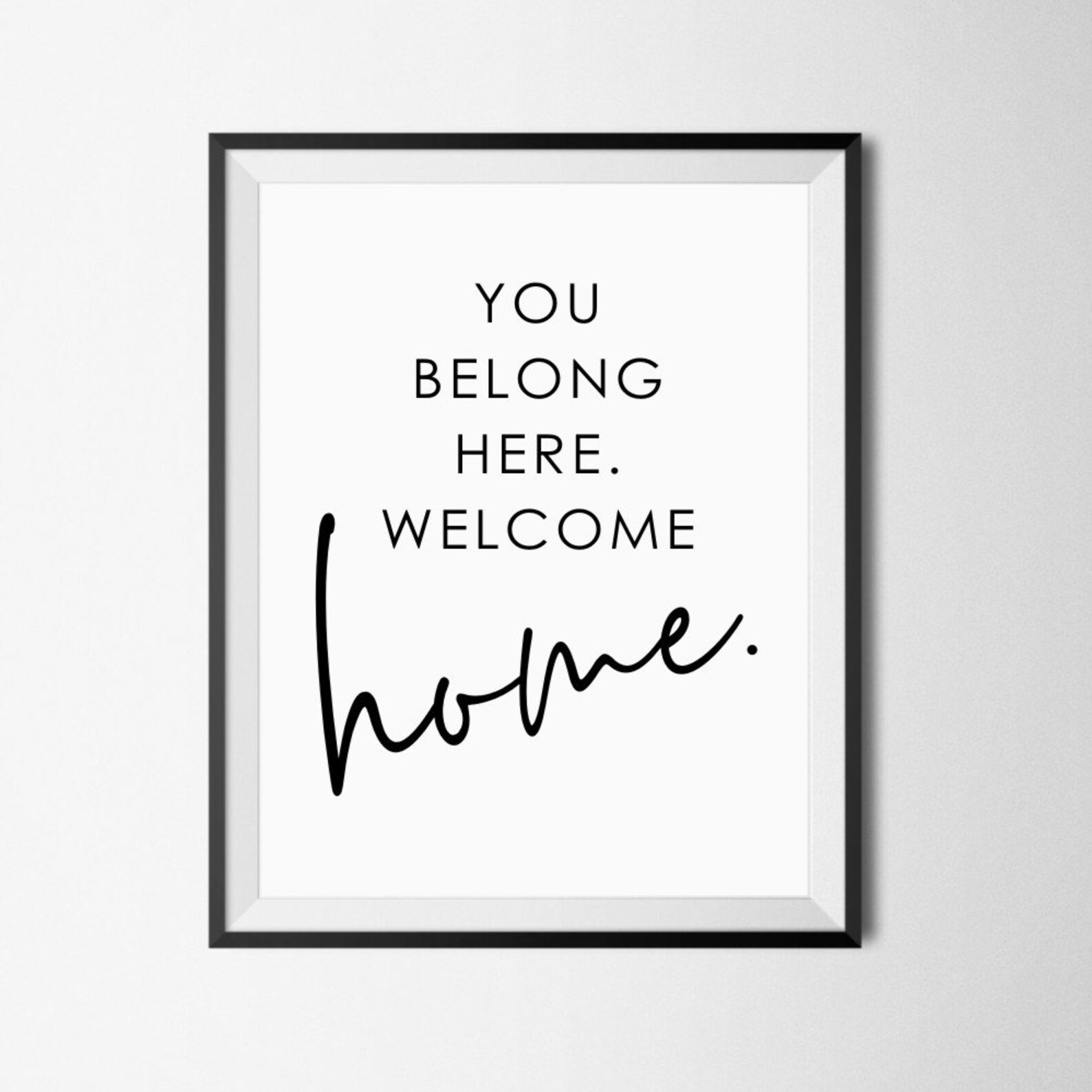 You Belong Here Home Printable Living Room Decor Etsy