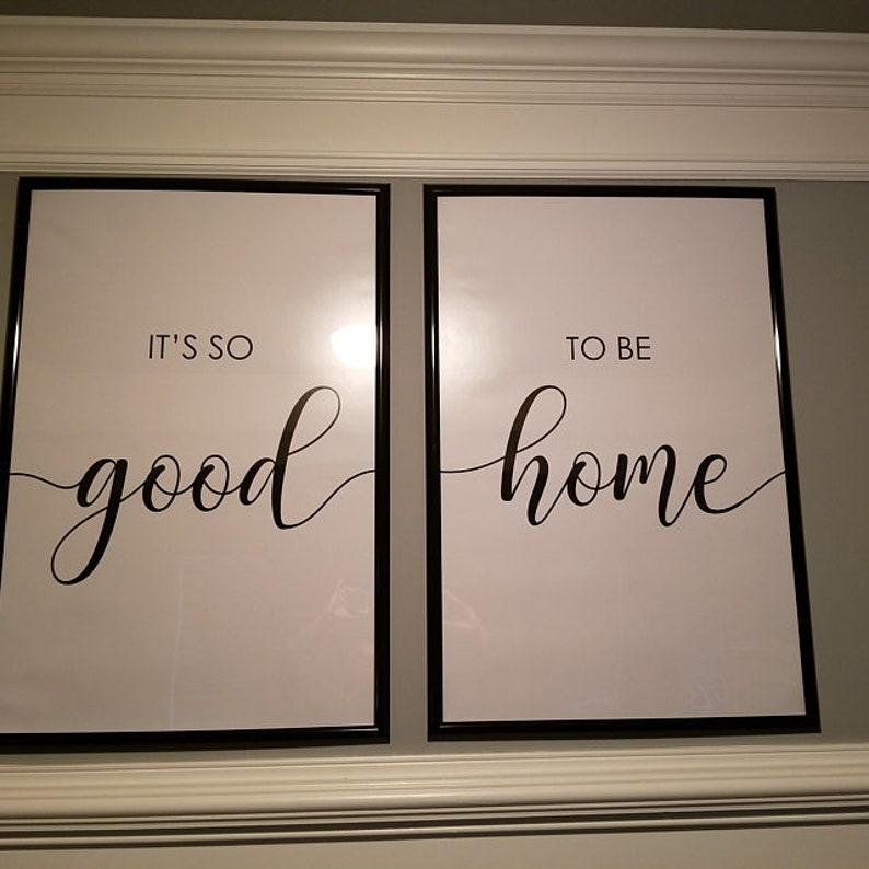 Its So Good to Be Home Print Set of 2 Quotes Living Room Etsy