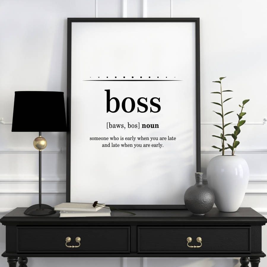 Office Poster Funny Office Quote Boss Definition Office Etsy