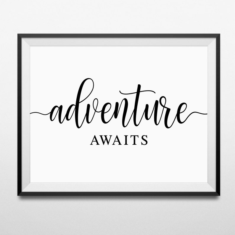Adventure Awaits Print Travel Wall Decor Adventure Wall Art Etsy
