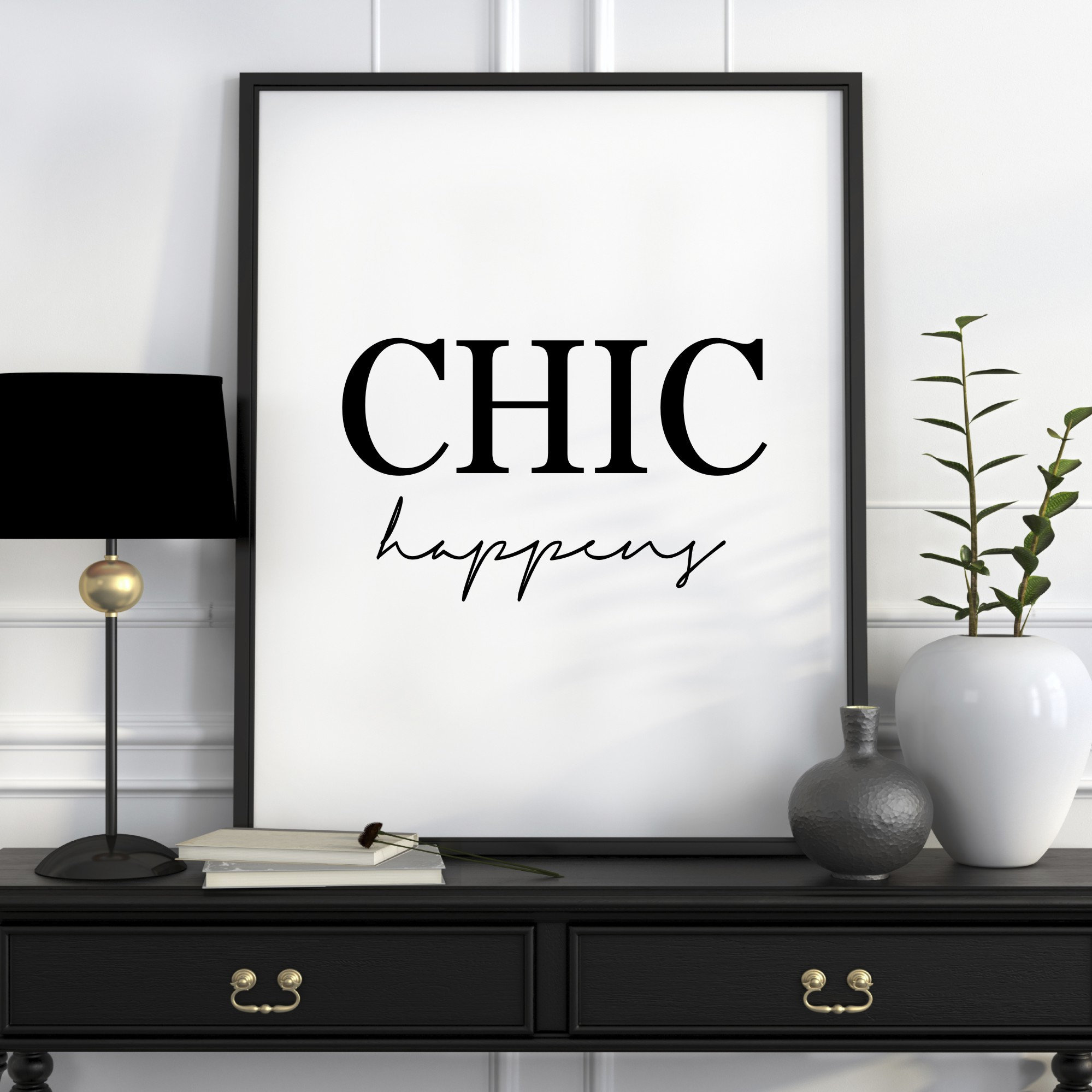 Chic Happens Chic Happens Poster großformatige Wandkunst Etsy