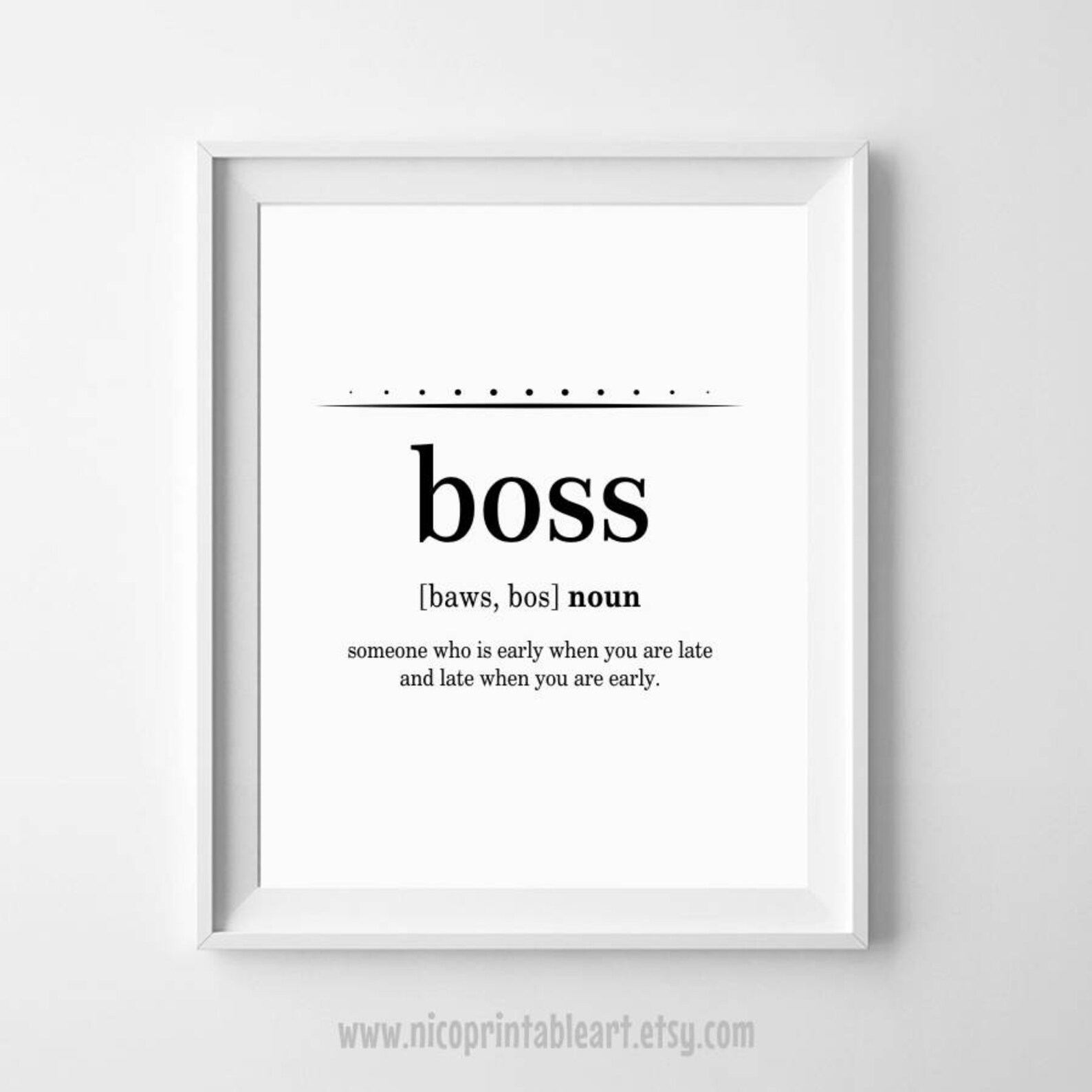 Office Poster Funny Office Quote Boss Definition Office Etsy