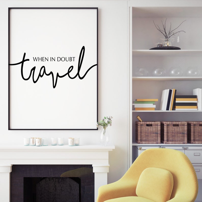 Travel Wall Art Travel Poster Travel Quotes Travel Quote Etsy