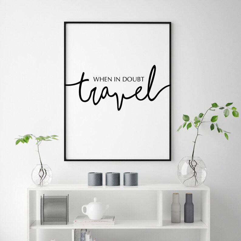 Travel Wall Art Travel Poster Travel Quotes Travel Quote Etsy
