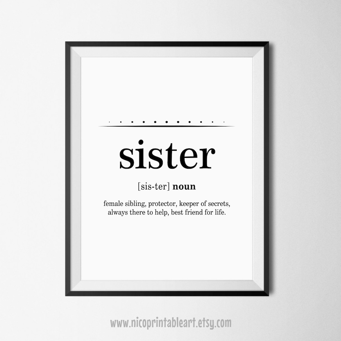 Sister Gift Ideas Sister Definition Sisters Wall Art Sister Etsy
