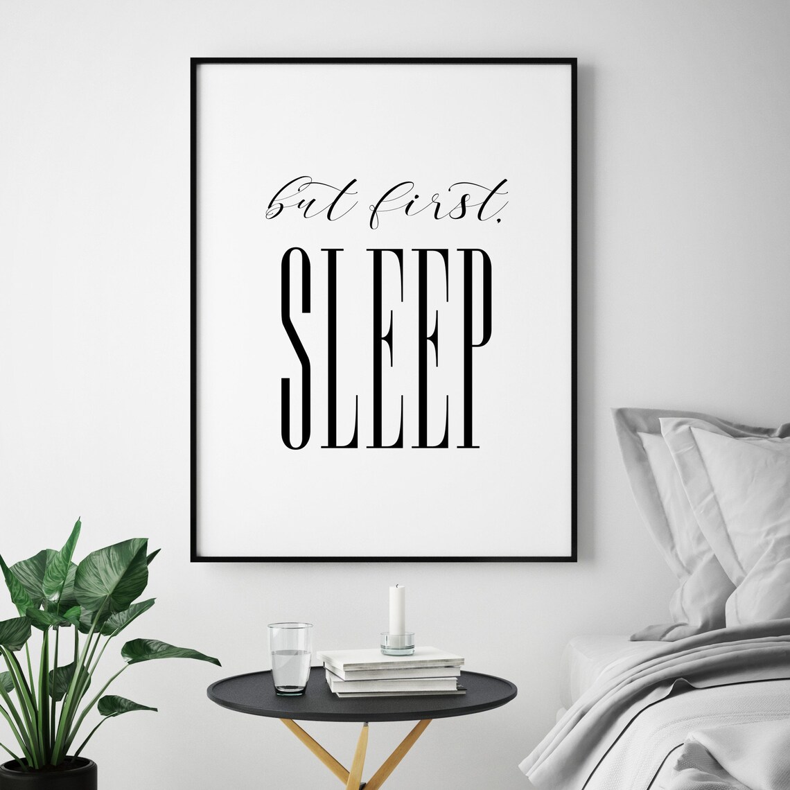 But First Sleep Print Bedroom Poster Bedroom Wall Quotes Etsy