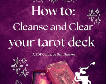 How to cleanse your tarot deck - Beginner cheat sheet PDF