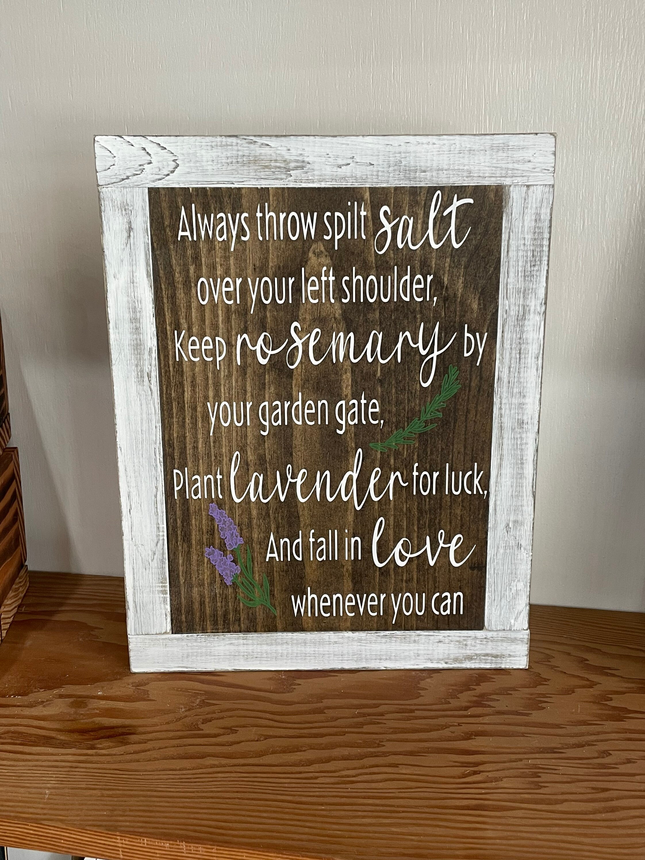 Always Throw Spilt Salt Over Your Left Shoulder Keep Rosemary Etsy