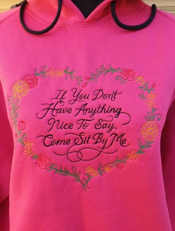Embroidered quality hoodie   Funny saying , Embroidered saying , Hoodie funny saying ,