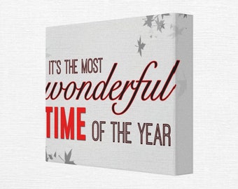 It's The Most Wonderful Time of the Year Canvas Art - Lyrical Wall Art - Christmas Decor - Typography Art - Calligraphy - Seasonal Decor