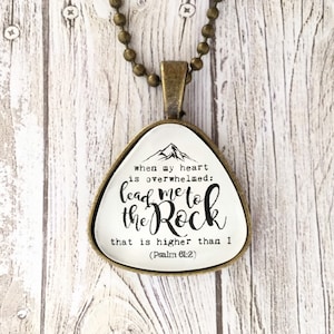 When My Heart is Overwhelmed, Lead Me to the Rock that is Higher than I Psalm 61:2 Necklace Scripture Bible Verse Christian Gift Jewelry