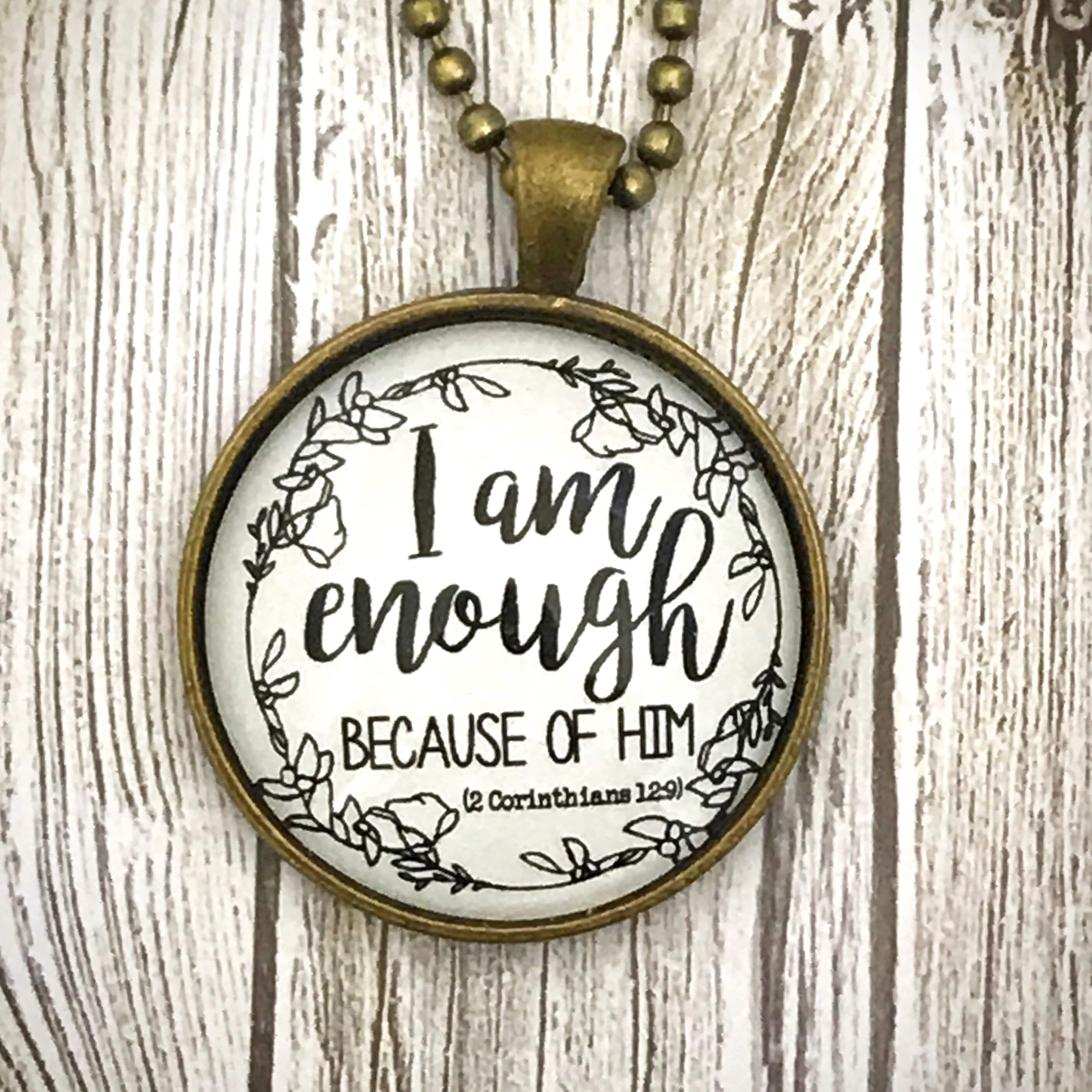 I Am Enough Because of Him 2 Corinthians 129 Necklace Bible Etsy