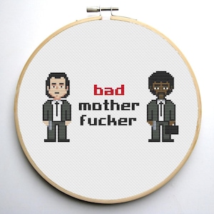 Funny Cross Stitch Pattern PDF Bad Motherf*cker - Movie Characters - Popular Meme Adult Sarcastic Snarky Sublimation