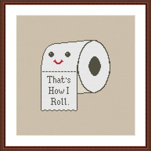 Toilet Paper  Funny Cross Stitch PDF Pattern That's How I Roll