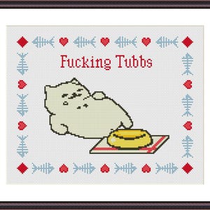 Tubbs Neko Atsume Funny Cross Stitch Pattern PDF - F*cking Tubbs - Funny Popular Meme Adult Sarcastic Snarky Sublimation