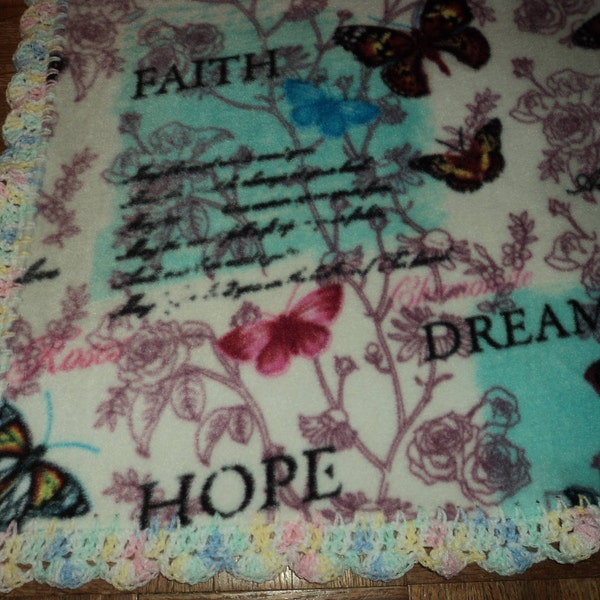 Hope Dreams and Faith Fleece Blanket with Crocheted Edge, Pet Blanket, Butterfly Blanket, Heirloom, Keepsake, Faith Blanket, Toddler Blanket