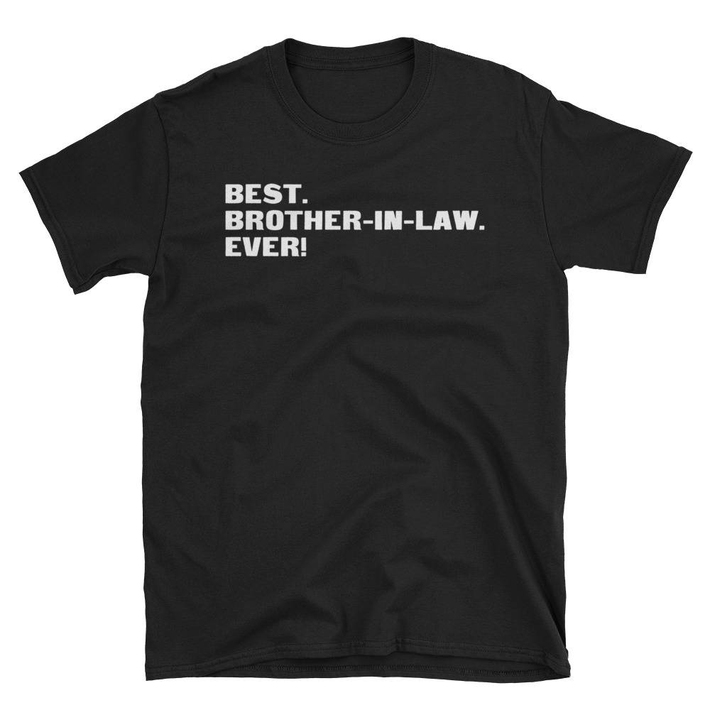 Brother-in-law Shirt Brother-in-law Gifts Brother-in-law - Etsy