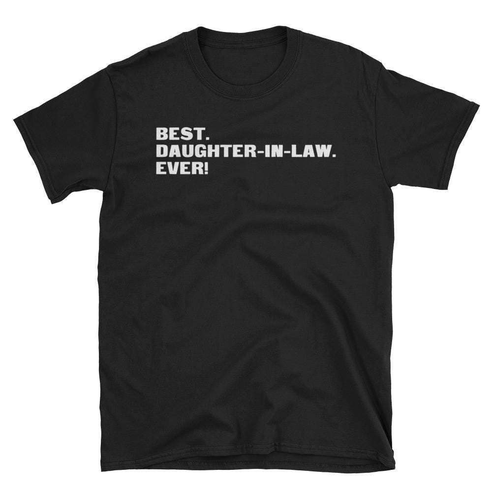 Best Daughter in Law Ever T Shirt for Woman