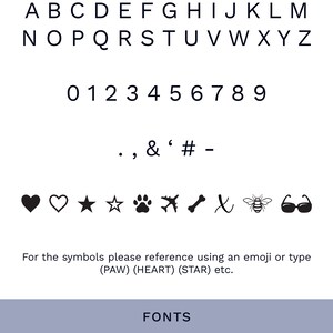 May include: A chart showing the characters, numbers, and symbols available for personalization. The fonts Verdana and Times New Roman are shown with the letters A, B, C, 1, 2, and 3.