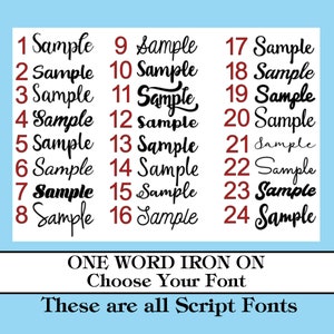 May include: A chart of 24 different script fonts, numbered 1 through 24, with the word "Sample" written in each font. The text below the chart reads "ONE WORD IRON ON Choose Your Font These are all Script Fonts".