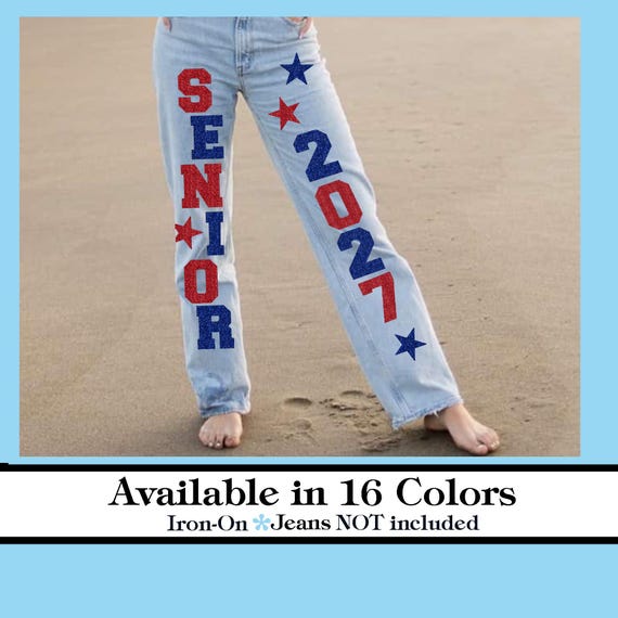 Glitter Senior Year Iron-On Decals - Custom Colors, DIY Jean Transfers