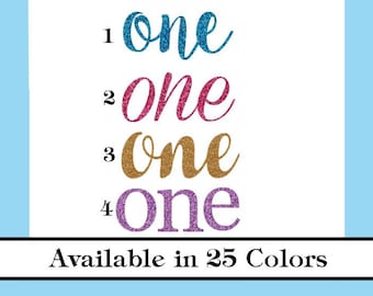 First Birthday Iron On – Glitter or Matte Vinyl Decal