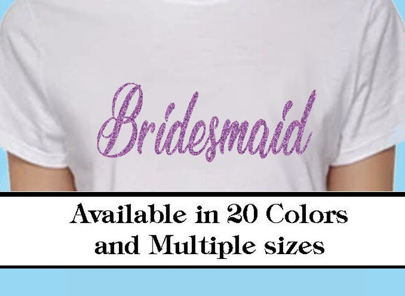 Bridesmaid Iron on Wedding Decal Transfer Glitter Vinyl Etsy