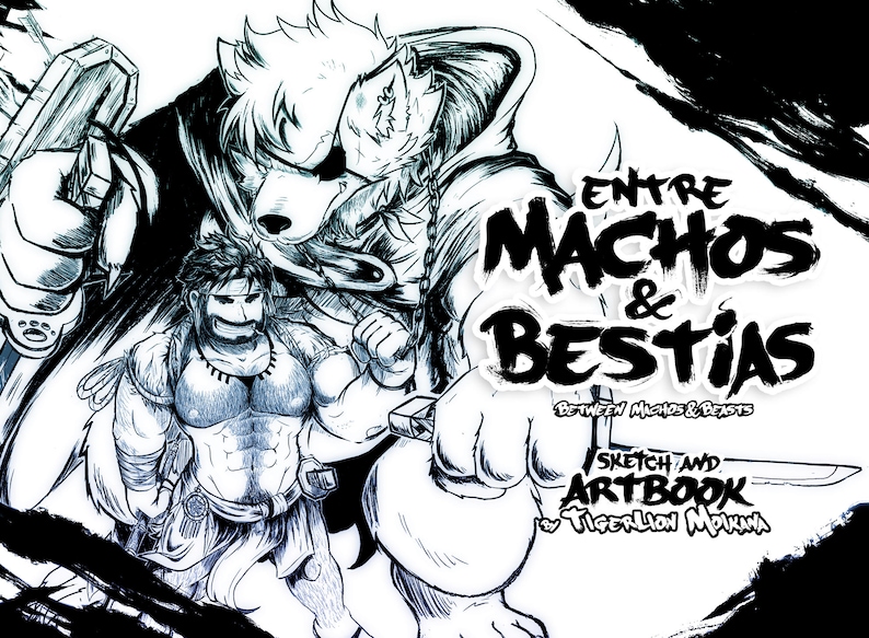 ARTBOOK Softcover or Hardcover 'Entre Machos y Bestias' 