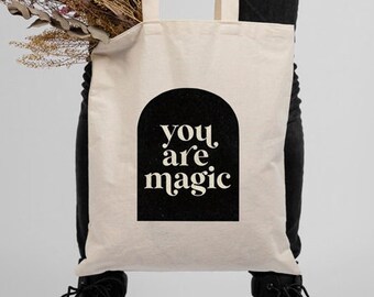 You Are Magic Cotton Canvas Tote Bag | Reusable Grocery Bag