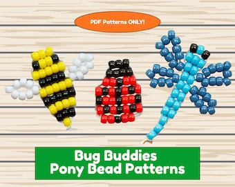 May include: Three pony bead bug patterns: a yellow and black bee, a red and black ladybug, and a blue dragonfly. The image includes the text "PDF Patterns ONLY!" and "Bug Buddies Pony Bead Patterns".
