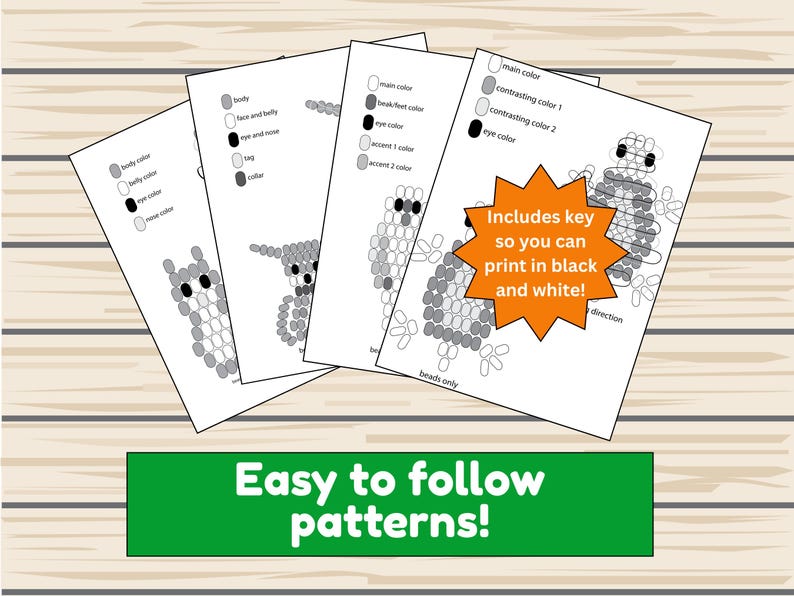 May include: Four white sheets with bead patterns, featuring animal designs in grayscale. The text "Includes key so you can print in black and white!" is on one sheet. A green banner at the bottom reads "Easy to follow patterns!"