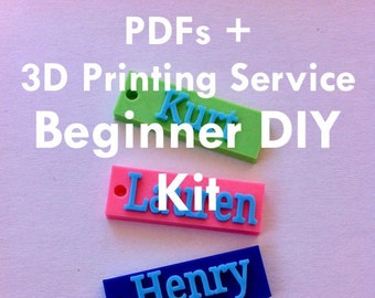 Beginner 3D Printing and 3D Modeling  Kit, 4 Name keychains 3D Printed, Starter Kit, Personalized Keychain, Maker, Tutorial,Instant Download