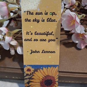 Inspirational sunflower bookmark. Illustrated handmade bookmark. Laminated for durability. Choose your tassel!